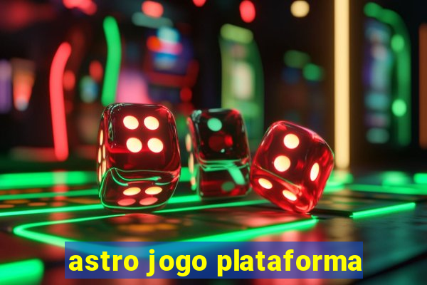 astro jogo plataforma